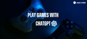 Unleash the Fun: Play Unique and Challenging Games with ChatGPT Today