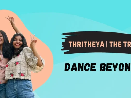 Thritheya: Dance Beyond Limits